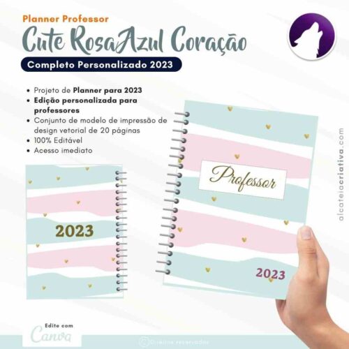 Planner Agenda Professor Profissional | Cute Rosa Azul Coração | Completo Personalizado | Calendário, Plano de Aulas, Nota dos Alunos, etc | V1 | Template Editável | Canva